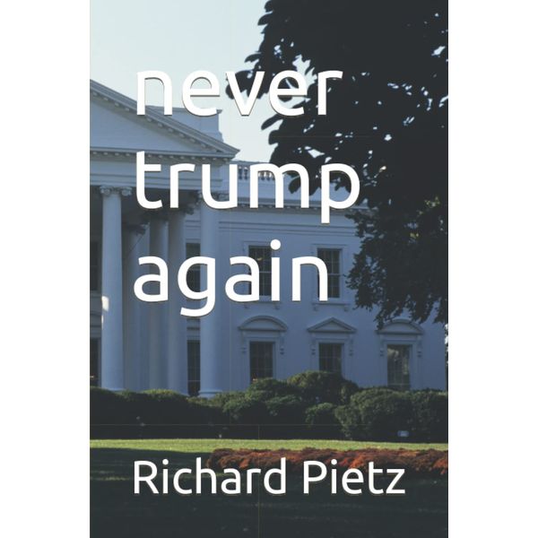 never trump again