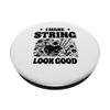 I Make String Look Good Crochet Crochet Hook Crocheter PopSockets mit austauschbarem PopGrip