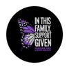 Support Is A Given Headache Disorder Migraine Awareness PopSockets Adhesive PopGrip