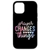 iPhone 12/12 Pro Prayer Changes Things Christian Gift Case