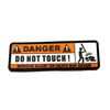 Danger Do Not Touch Baseball Bat Airsoft Paintball PVC Morale Patch