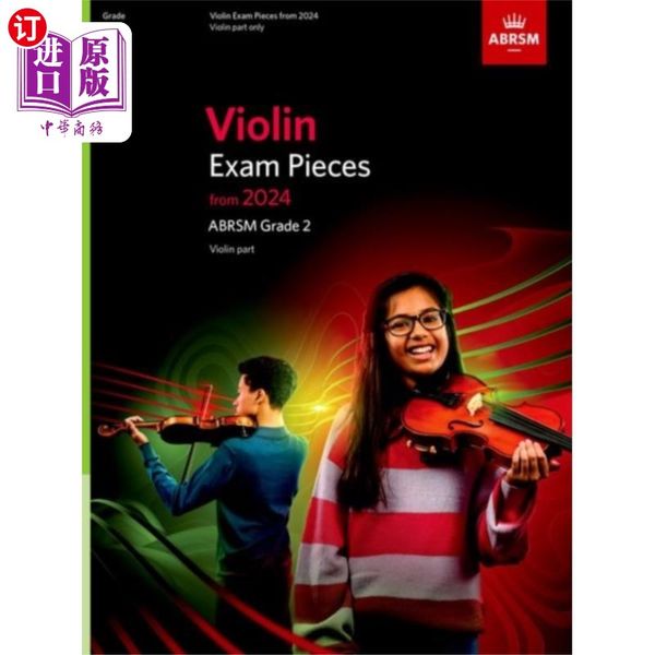 海外直订Violin Exam Pieces from 2024, ABRSM Grade 2, Vio... 2024年英国ABRSM二级小提琴部分小提琴考试曲目