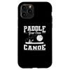 iPhone 11 Pro Paddle your own Canoe Kayak Paddleboat Case