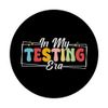 In My Testing Era Motivational Mindset PopSockets Adhesive PopGrip