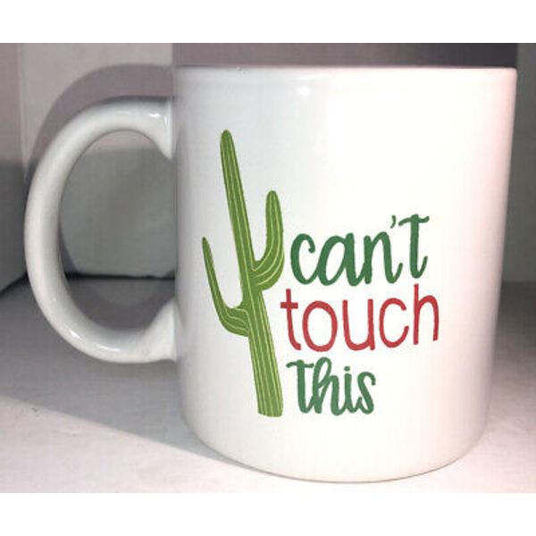 1-Can’t Touch This Cactus Coffee Tea Mug Cup Gift Office Home-Free Gift Wrap-NEW