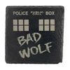 Tardis Bad Wolf Slate Coaster Gift Idea