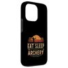 iPhone 13 Pro Eat Sleep Archery Enthusiast Sunset Case
