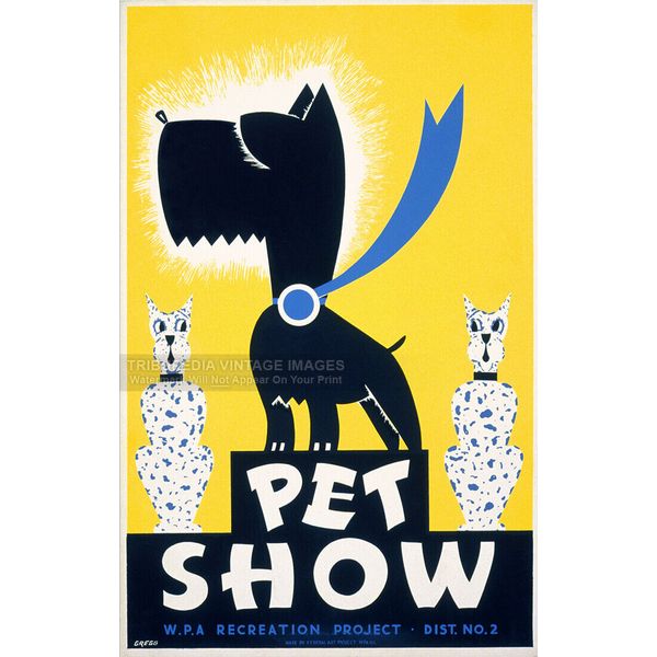 Vintage 1930s * PET SHOW * WPA Recreation Project Dog Cat Poster Fine Art Print