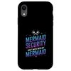 Mermaid Security Don't Mess With My Mermaid Case for iPhone XR