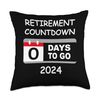 Retirement Countdown 0 Days To Go Counting The Days Throw Pillow