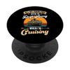All My Problems Seem To Drift Away When I'm Cruising PopSockets Swappable PopGrip