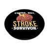 Stroke Survivor Stroke Awareness Stroke Recovery PopSockets Swappable PopGrip