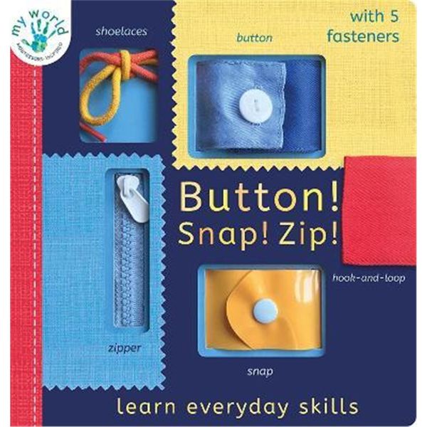 预订Button! Snap! Zip!:Learn everyday skills