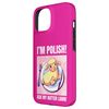 I'm Polish Ask My Butter Lamb! Funny Buffalo NY Easter Case for iPhone 15