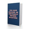 Artery8 Reached An Arbitrarily Defined Milestone Cheeky For Him Birthday Card