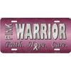 Pink Warrior Survivor Metal License Plate