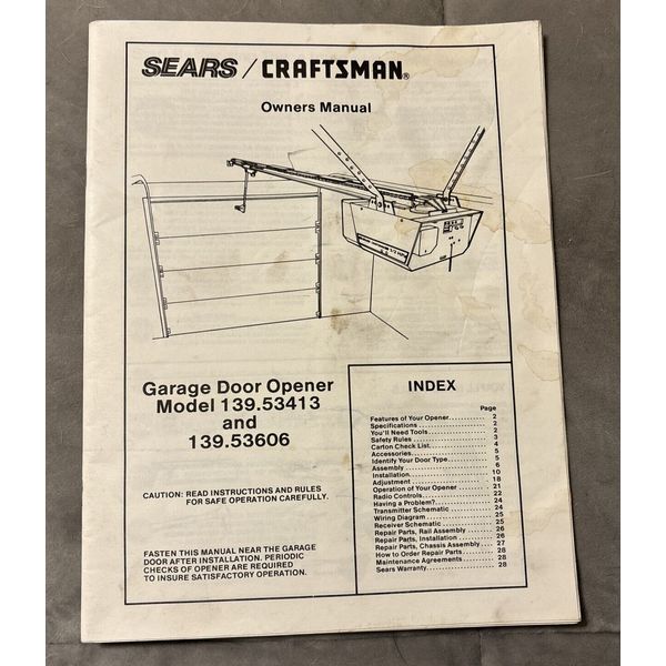 Owners Manual Sears/Craftsman Model 139.53413 & 139.53606 Garage Door Opener