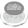 I'm All About Essential Oils - Cool Aromatherapy PopSockets PopGrip for MagSafe