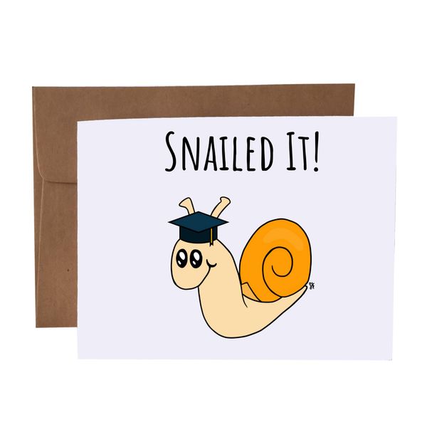 Snailed it Snail Graduation Pun Blank Greeting Card With Envelope