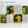 Der Zauberwald,Concerti Grossi