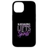 Kayaking Lifts My Spirits Kayak Case for iPhone 14