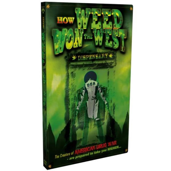 How Weed Won the West