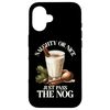 iPhone 16 Just Pass The Nog Eggnog Christmas Drink Maker Smartphone Case
