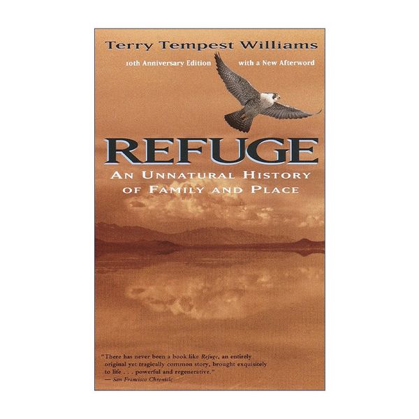 心灵的慰藉  英文原版 Refuge 一部非同寻常的地域与家族史 Terry Tempest Williams 英文版 进口英语原版书籍