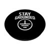 Stay Grounded Funny Pun Electrician Electrical Engineer Gift PopSockets Swappable PopGrip