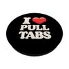 I Love Pull Tab Midwest Gambling Ticket Bingo Gamblers PopSockets Standard PopGrip