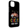 iPhone 14 Plus Circus Party It's A Circus Here Today Circus Tent Performers Case