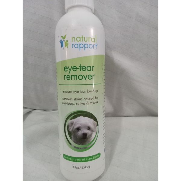 Natural Rapport Pet Eye Stain Remover old label made is U.S.A. SAFE 8oz. 8fl oz