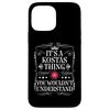 iPhone 13 Pro Max Kostas Name Its A Kostas Thing You Wouldn't Understand Case