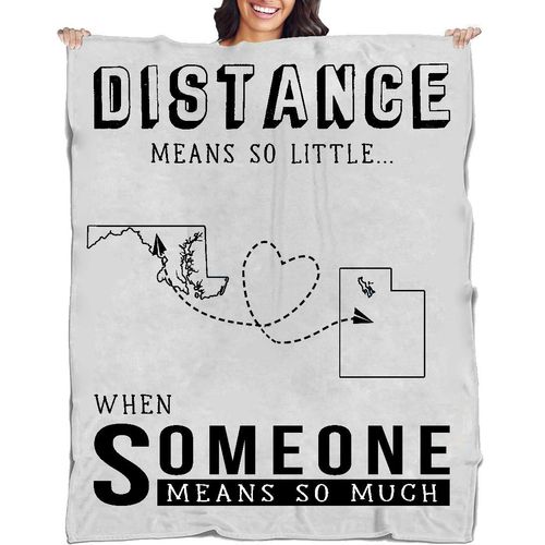 MD UT Long Distance Gift for Mom, Blanket from Daughter/Son Living Away Family - Distance Means So Little When Someone Means So Much MD UT - Soft Fleece Throw Blanket 50x60''