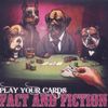Play Your Cards