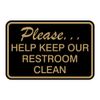 Please Help Keep Our Restroom Clean Wall Door Sign - Black/Gold (Medium)