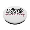 Motivierende Botschaft "Rise Up And Pray" PopSockets Klebender PopGrip
