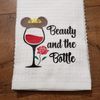 Wine Drinking Beauty & The Beast Towel