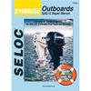 Evinrude Outboard, 2002-2012 Repair and Tune-Up Manual