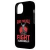 iPhone 14 Wrestling Wrestler Ring the bell, fight like hell! Case