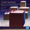 Tony Banks: Six Pieces For Orchestra