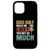 iPhone 12/12 Pro Disc Golf makes me lucky - Disc Golf Case