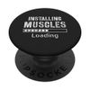 Installing Muscles Funny Pop Socket: PopSocket Funny