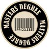 CafePress Masters Degree Priceless Sticker (Rectangle 10 pk)