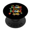 I'm Donald Doing Donald Things Personalized Name Birthday PopSockets Swappable PopGrip