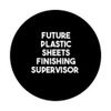 Future Plastic Sheets Finishing Supervisor PopSockets Swappable PopGrip