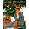 Joan Lunden's Healthy Cooking by Lunden, Joan