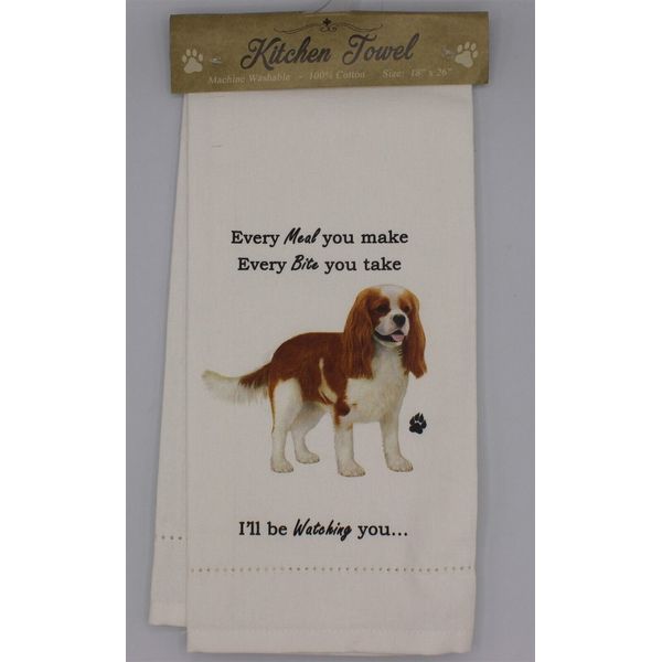 Kitchen Tea Towel Dog Cavalier King Charles Every Meal You Make Watching You