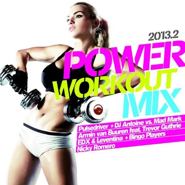 Power Workout Mix 2013.2