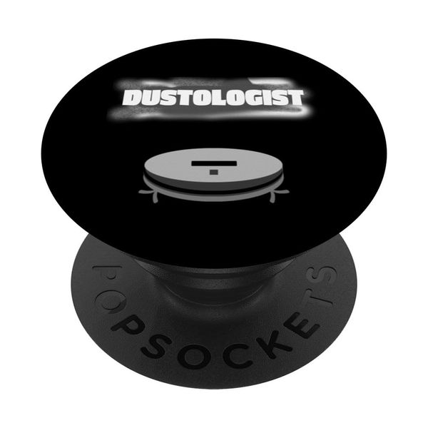Funny Robot Vacuum dust cleaning expert pun efficient robot PopSockets Swappable PopGrip